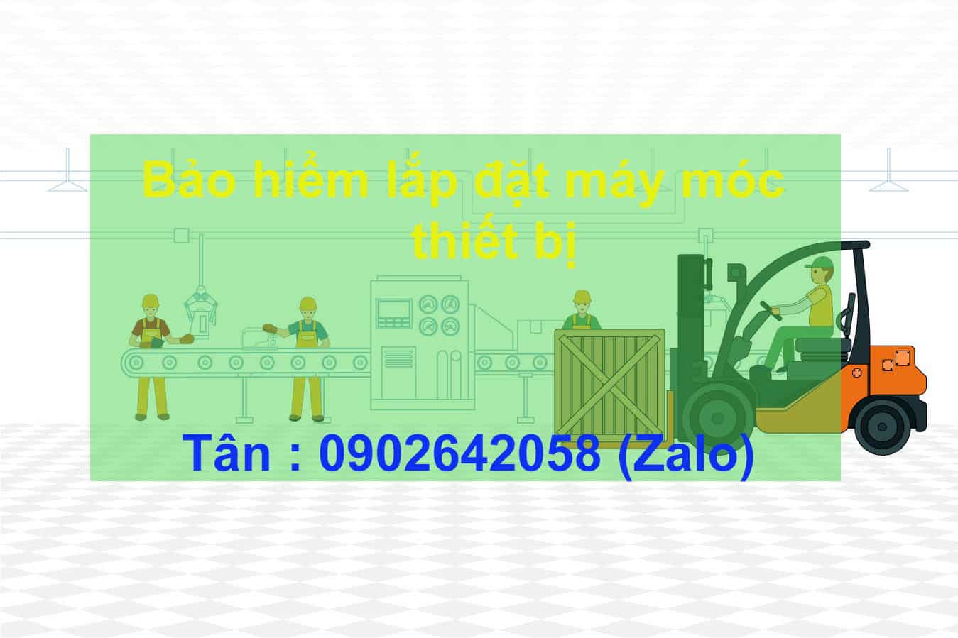 Bảo hiểm lắp đặt máy móc, thiết bị